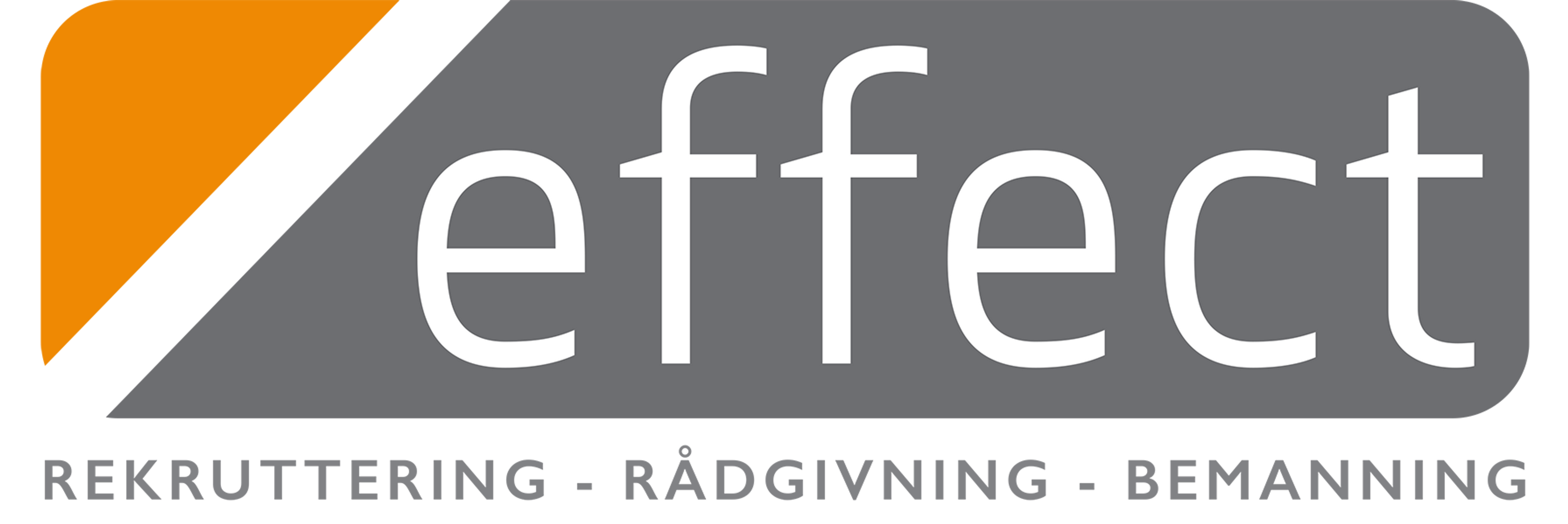 Effect bemanning
